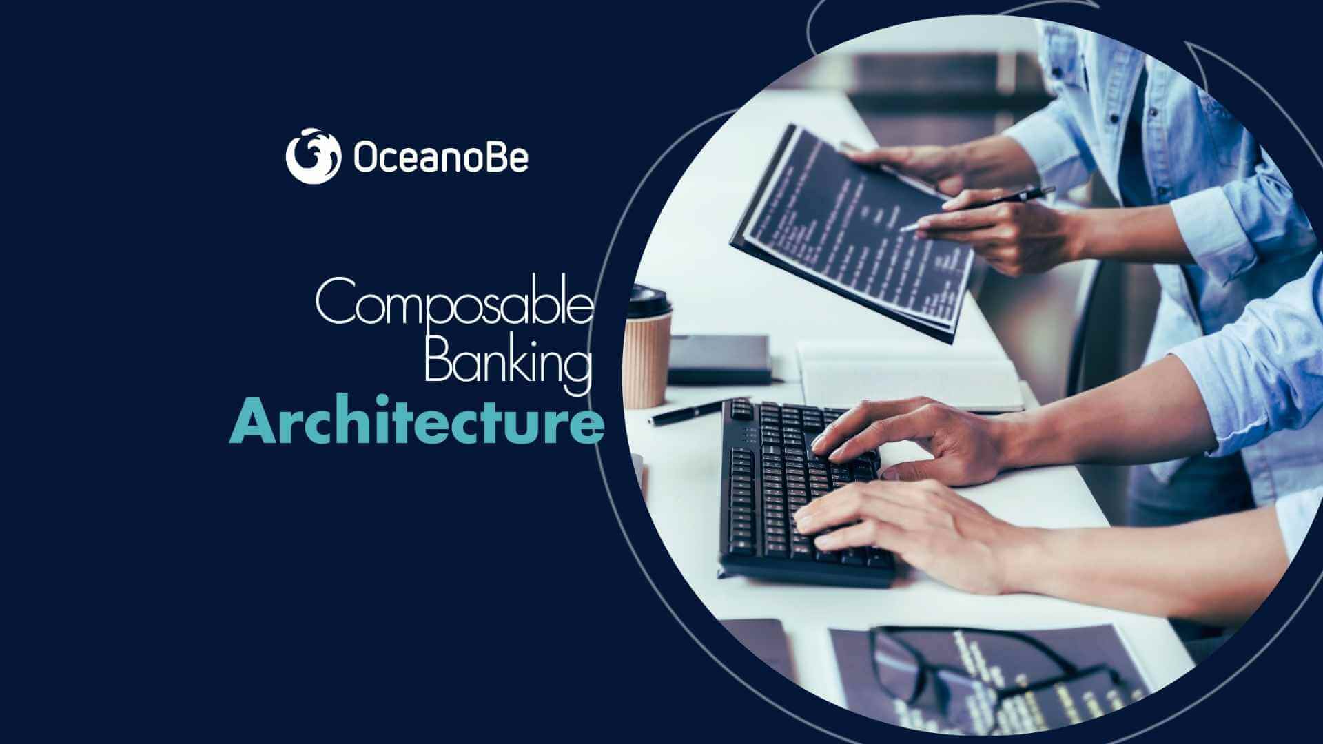 Composable Banking Architecture